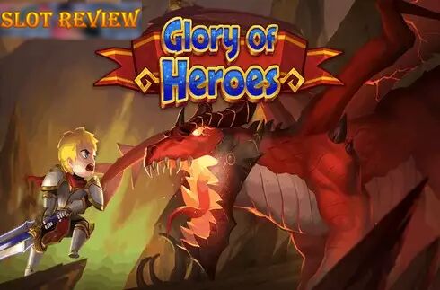 Glory of Heroes Remastered Slot Review